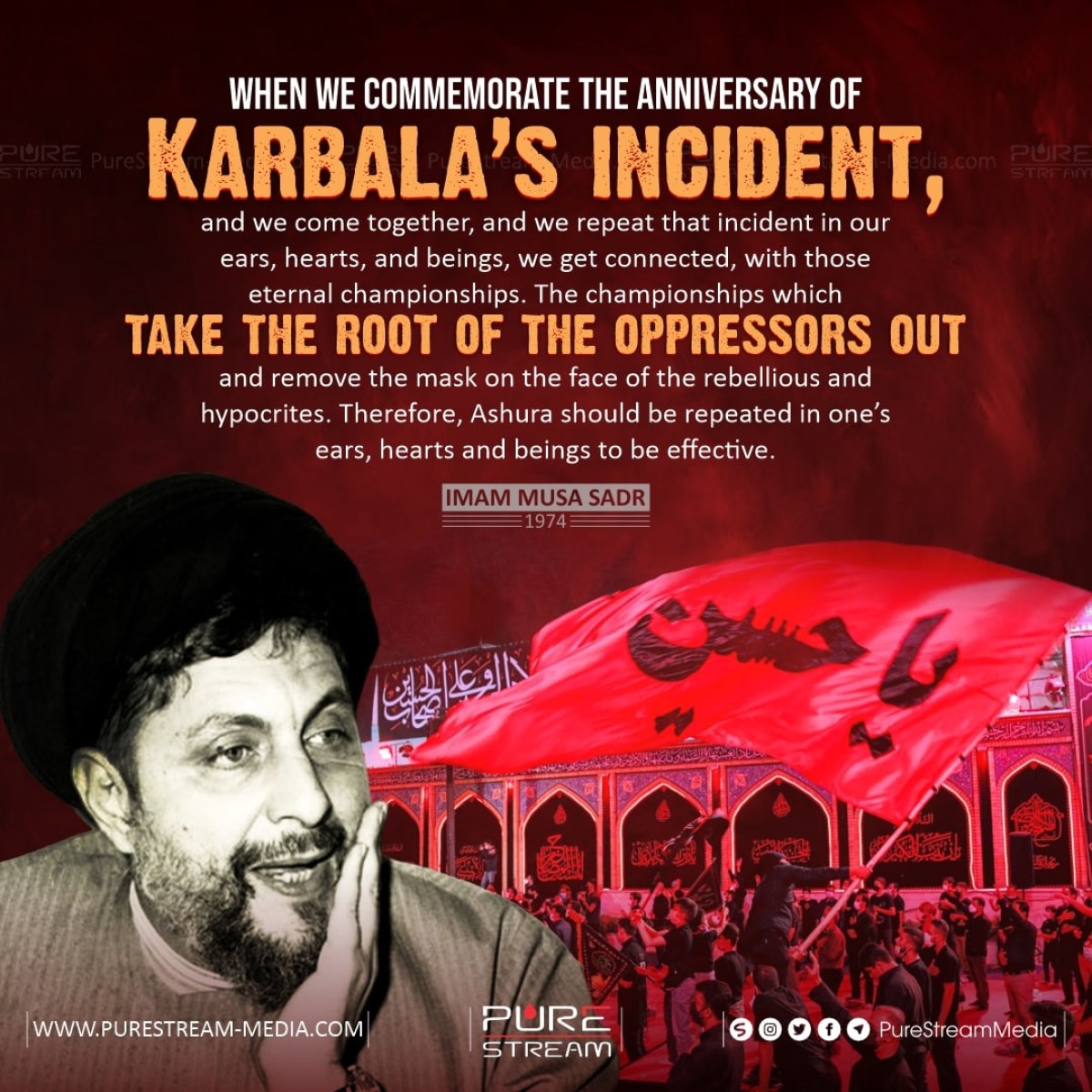 When we commemorate the anniversary of Karbala’s incident
