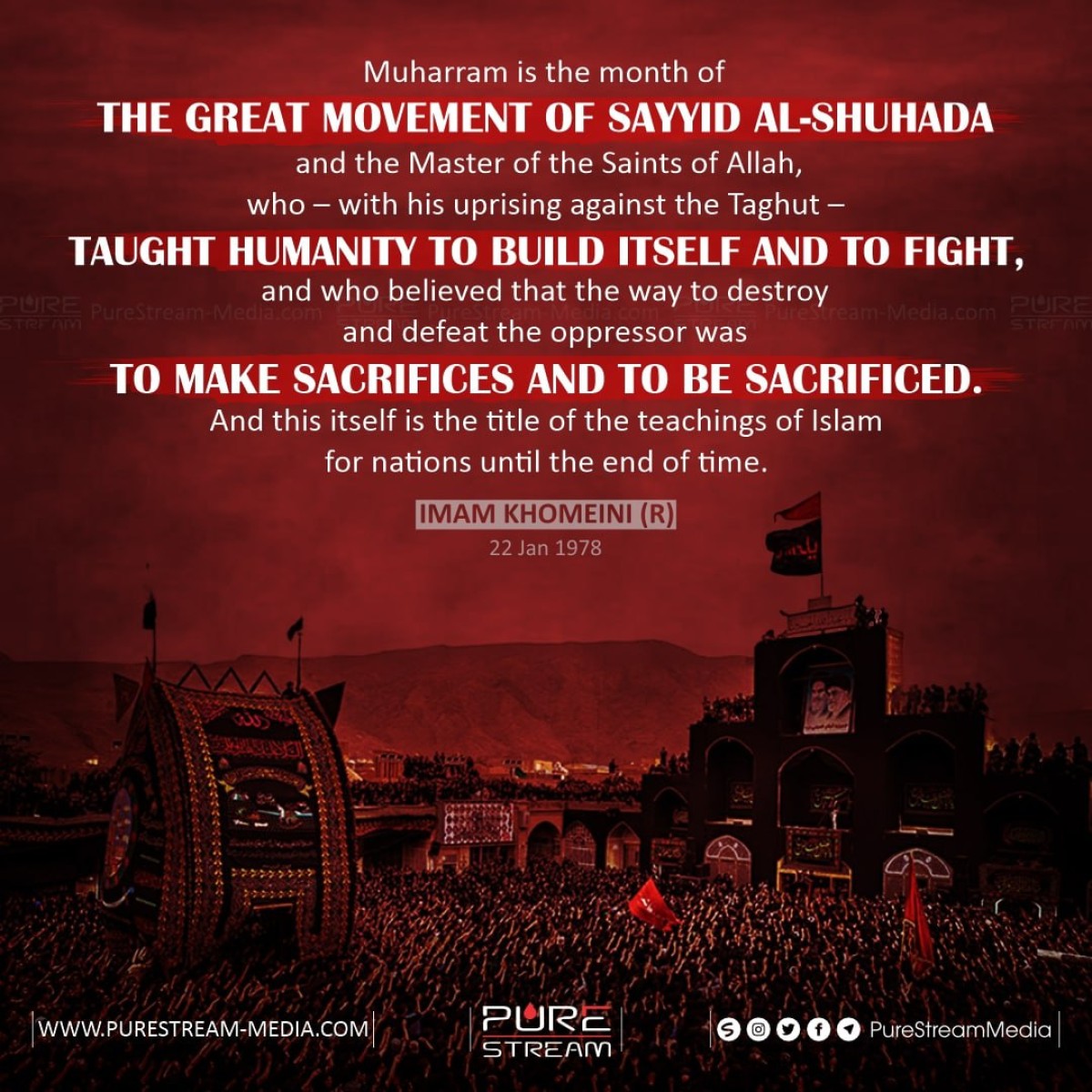 Muharram is the month of the great movement of Sayyid al-Shuhada and the Master of the Saints of Allah