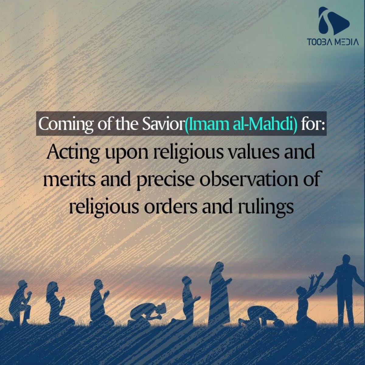 Coming of the Savior (Imam al-Mahdi) for: