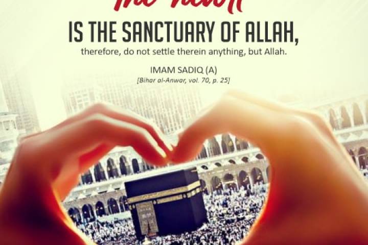 "The heart is the sanctuary of Allah, therefore, do not settle therein anything, but Allah."
