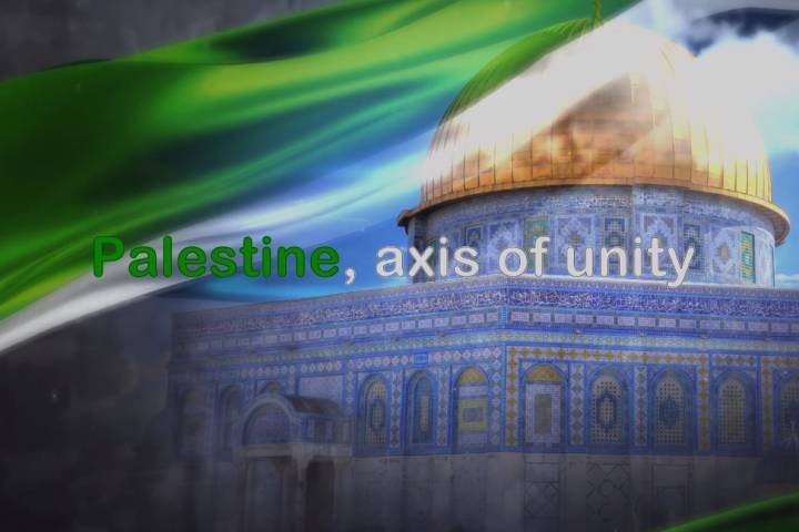 Palestine is the axis of unity 4