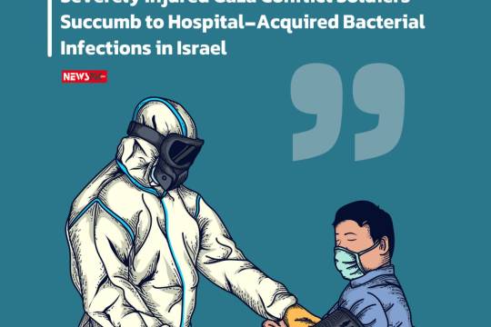 Severely Injured Gaza Conflict Soldiers Succumb to Hospital-Acquired Bacterial Infections in Israel