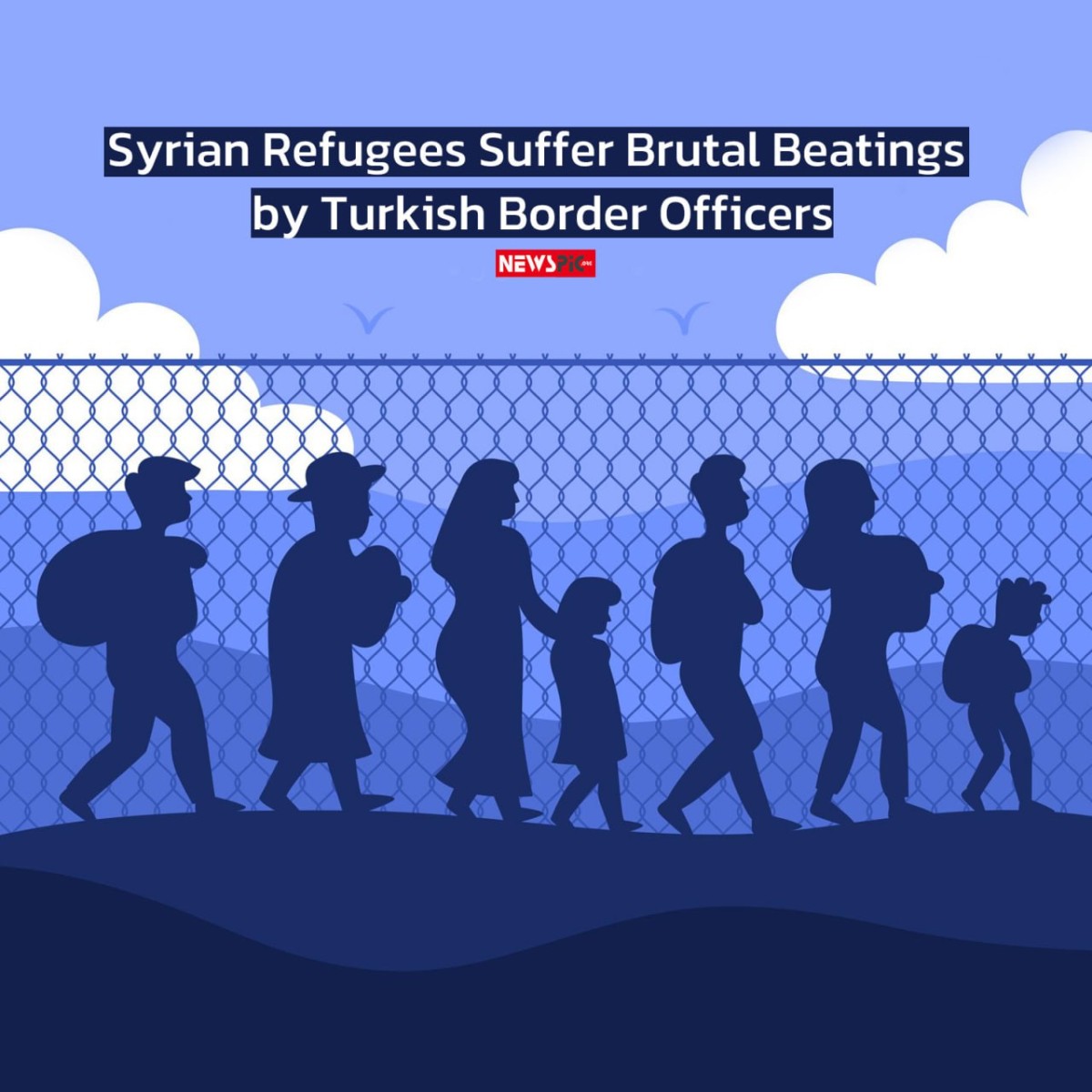 Syrian Refugees Suffer Brutal Beatings by Turkish Border Officers