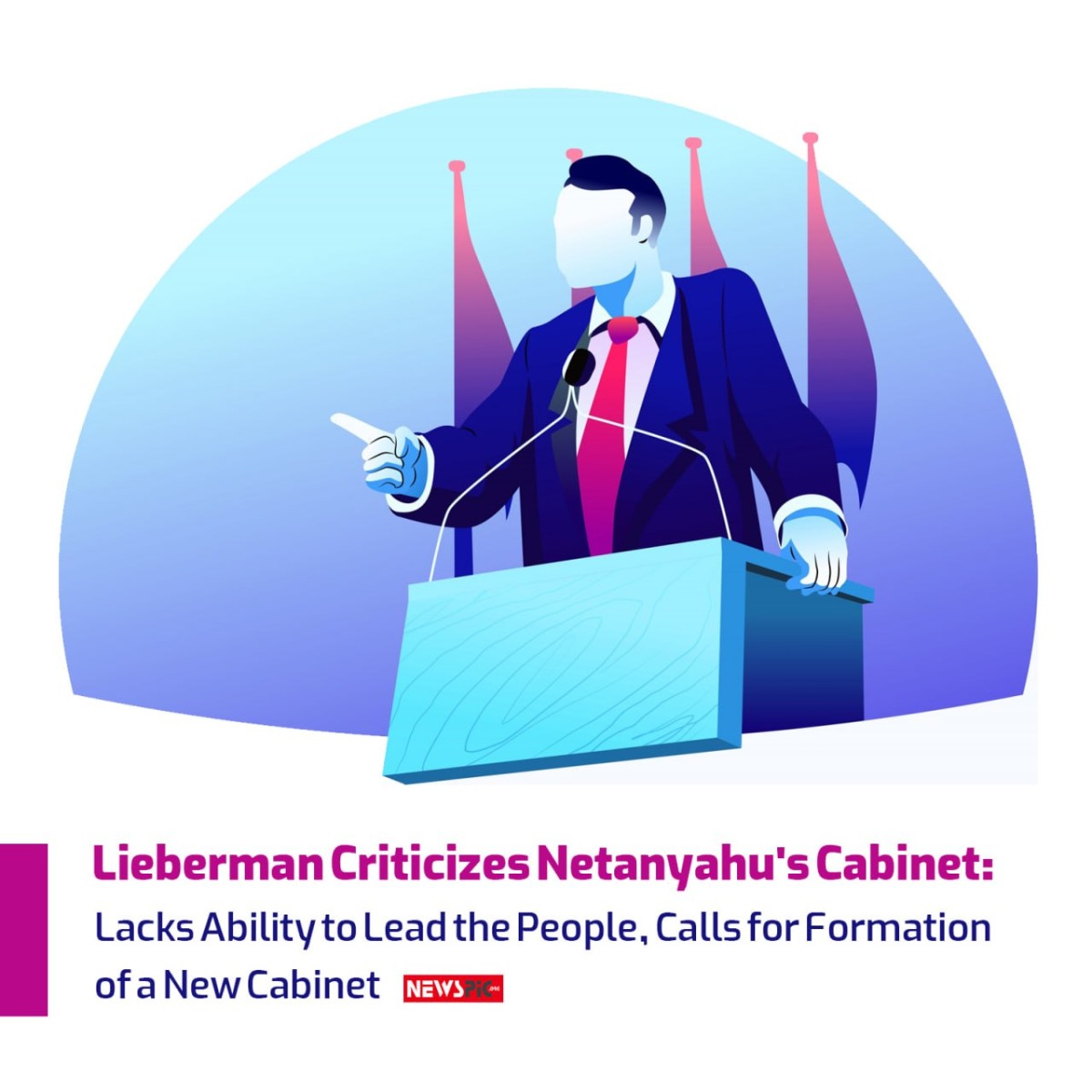 Lieberman Criticizes Netanyahu's Cabinet: Lacks Ability to Lead the People, Calls for Formation of a New Cabinet