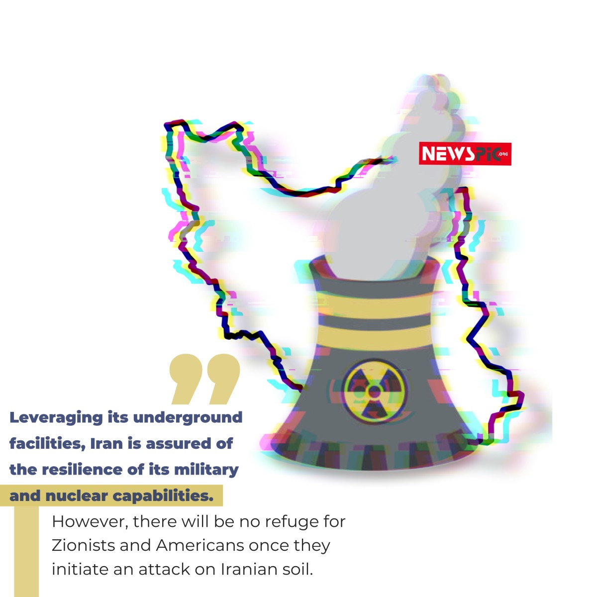 Leveraging its underground facilities, Iran is assured of the resilience of its military and nuclear capabilities.