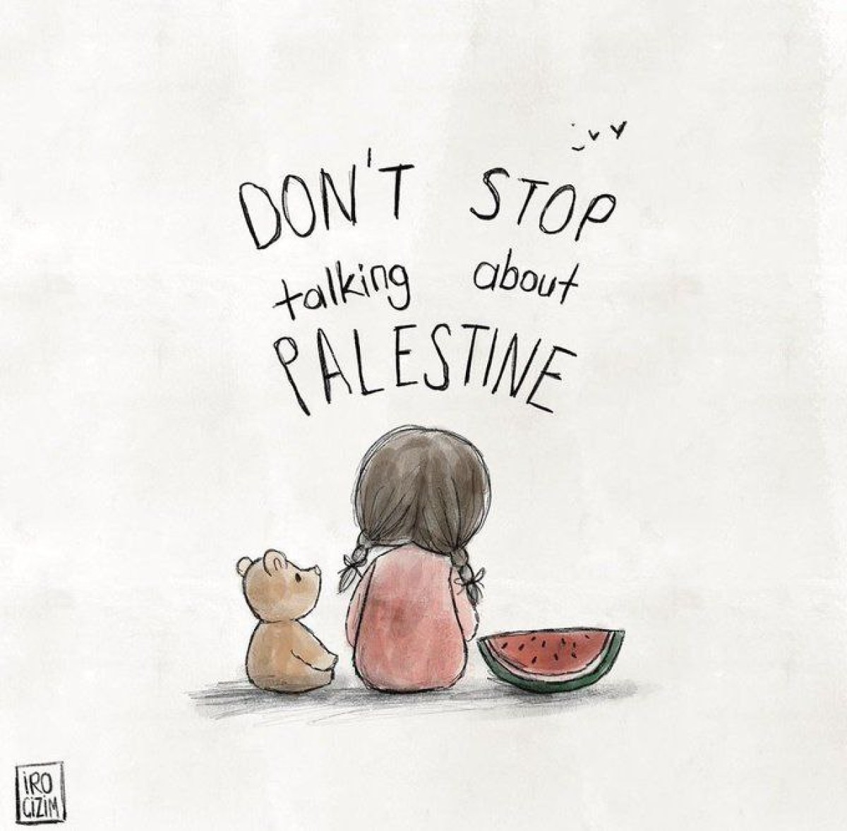 DON'T STOP talking about PALESTINE