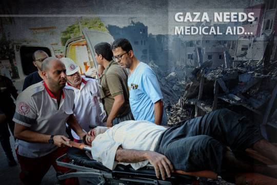 GAZA NEEDS MEDICAL AID 1 ...
