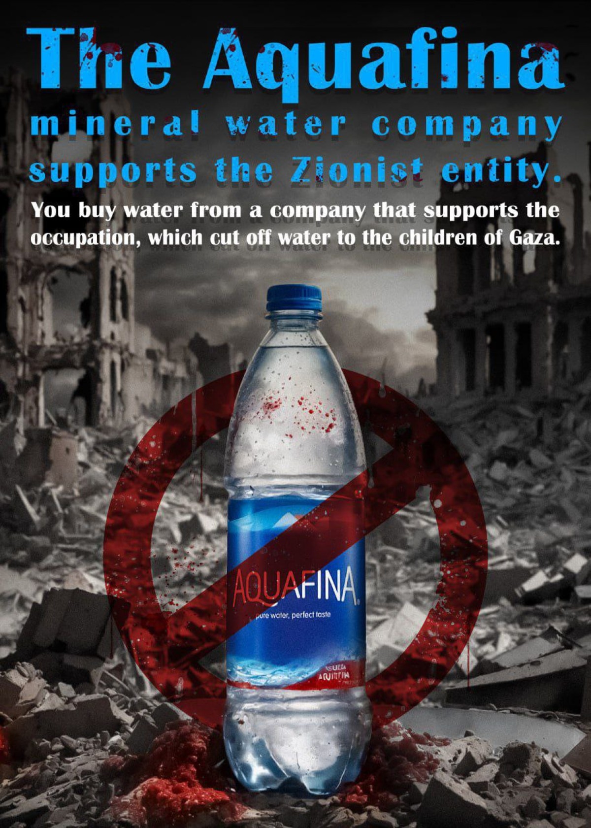 The Aquafina mineral water company supports the Zionist entity.