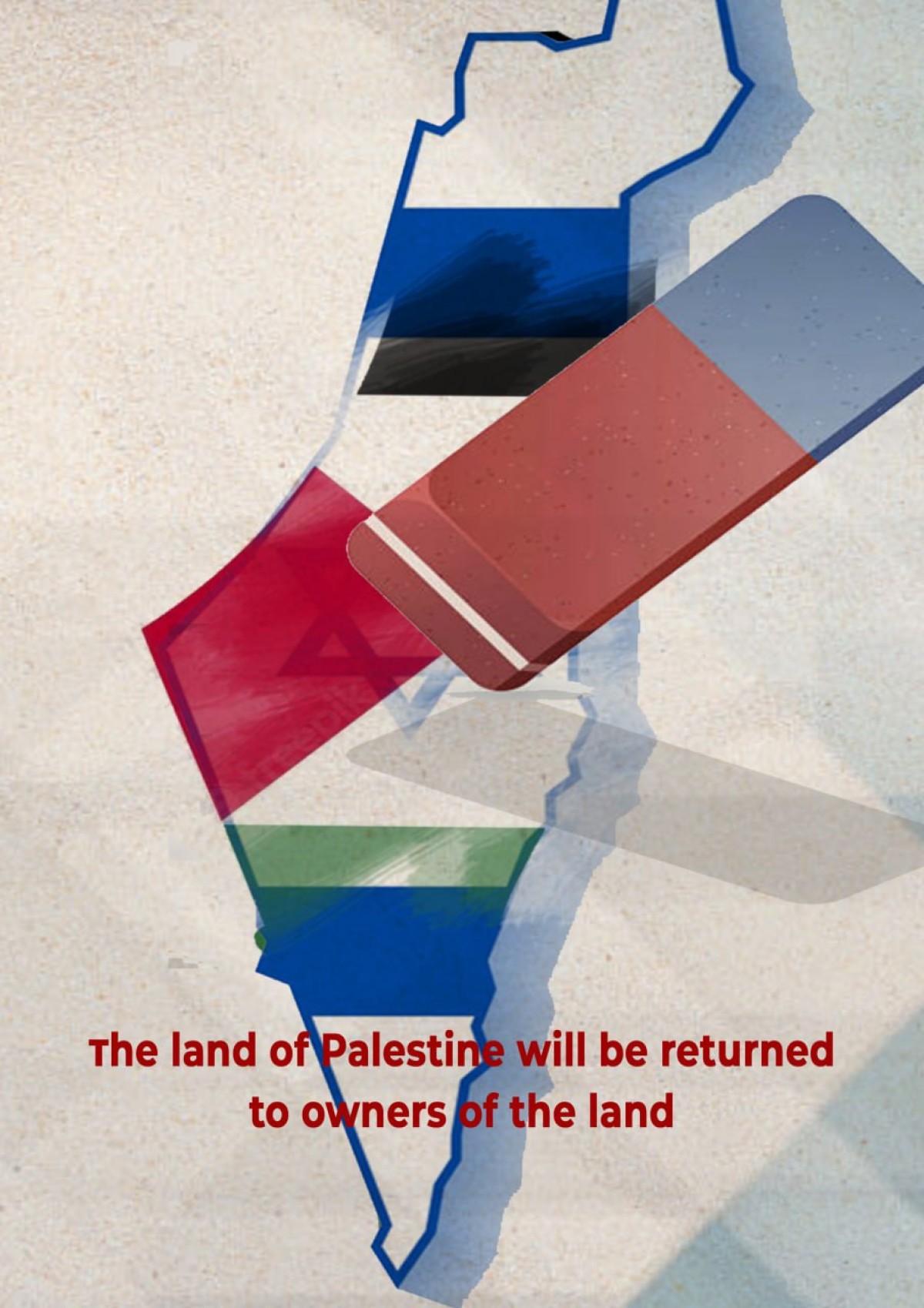 The land of Palestine will be returned to owners of the land