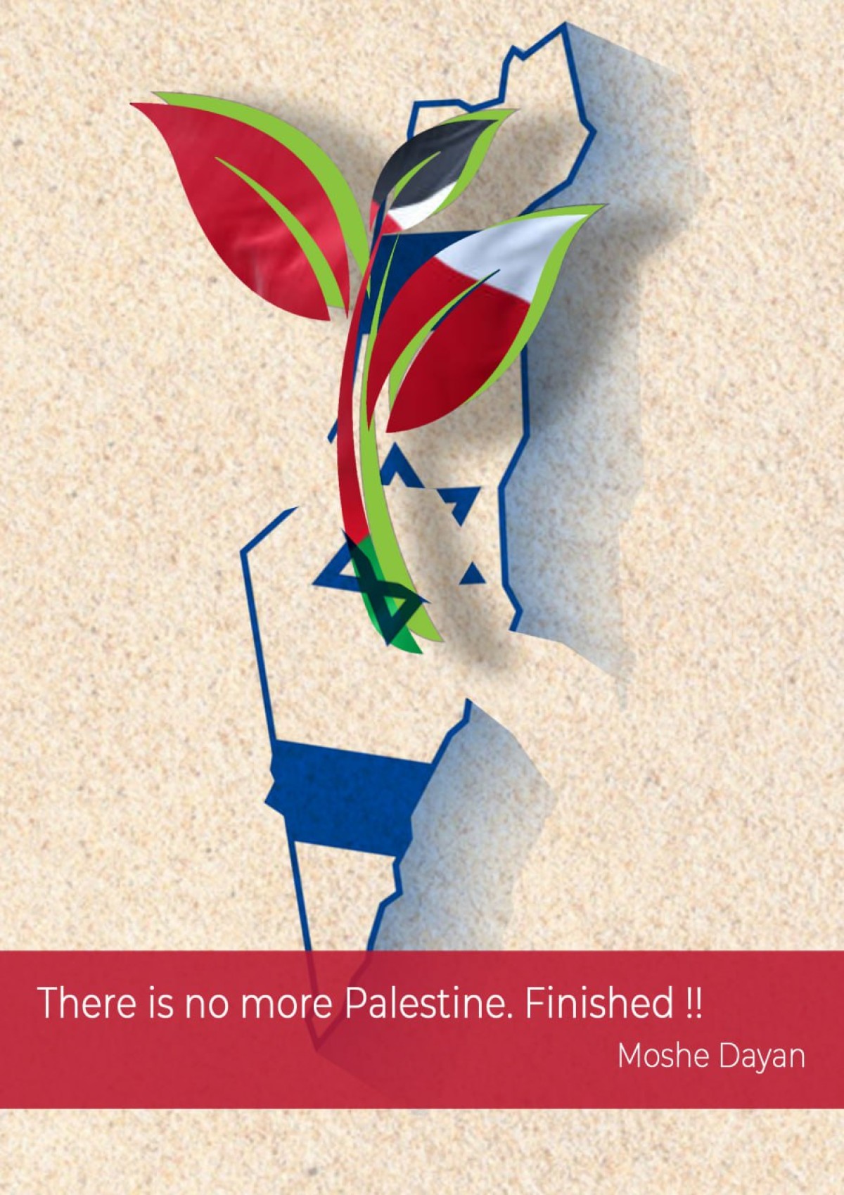 There is no more Palestine. Finished !!