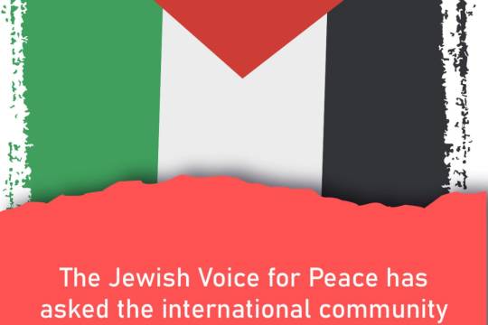 The Jewish Voice for Peace has asked the international community to hold Israel accountable for its apartheid regime over Palestinians.