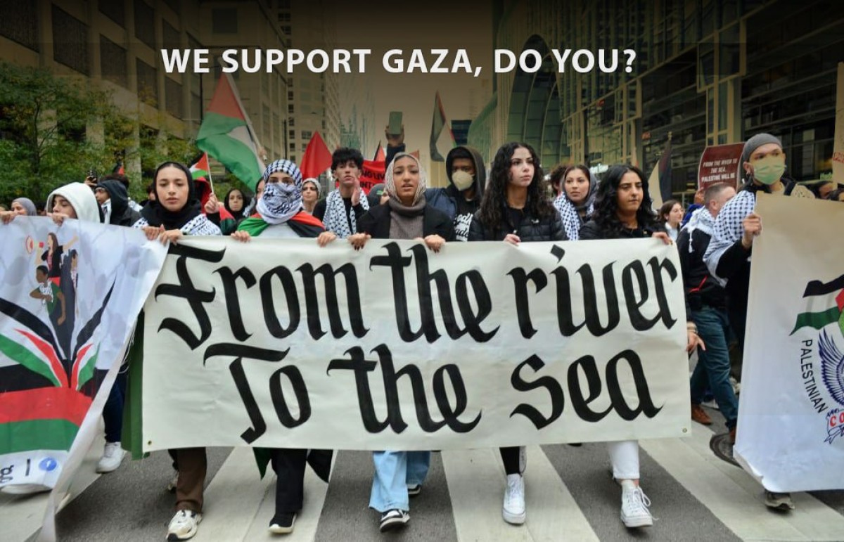 WE SUPPORT GAZA, DO YOU?