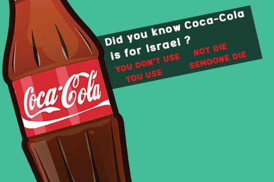 Did you know Coca-Cola is for Israel