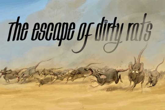 The escape of dirty rats