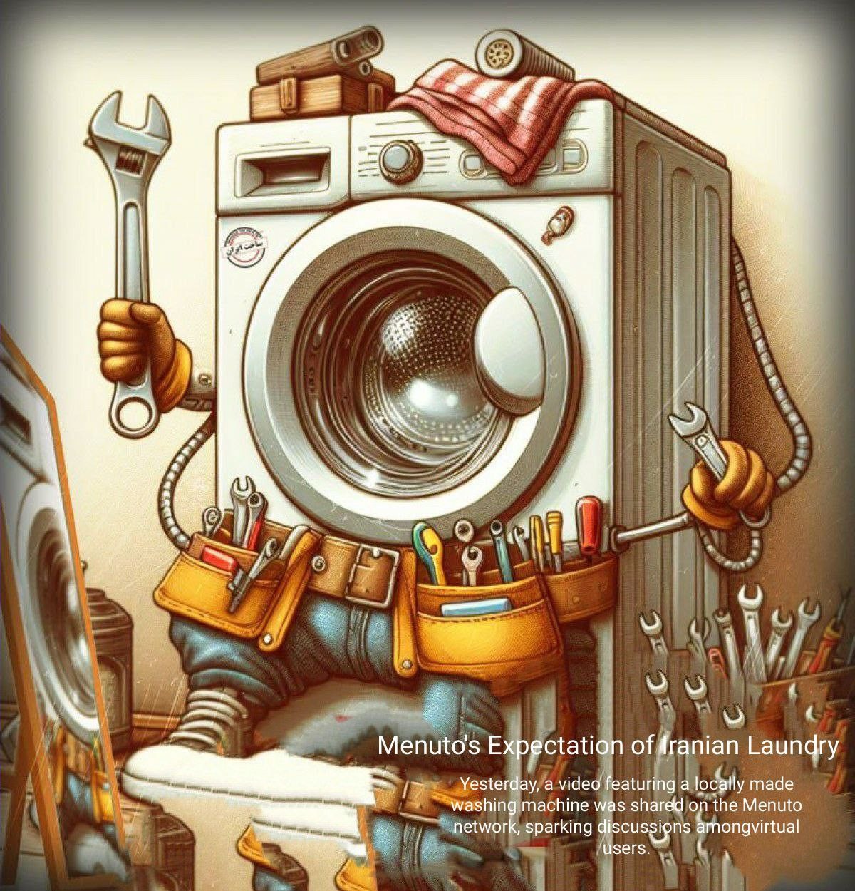 Menuto's Expectation of Iranian Laundry