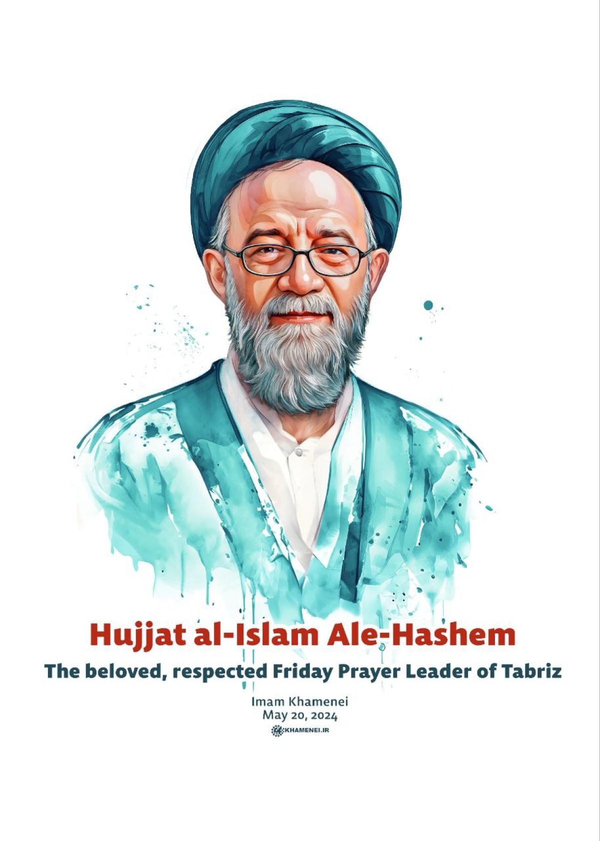 The beloved respected Friday Prayer Leader of Tabriz