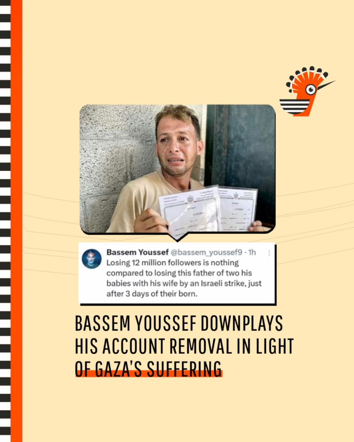 BASSEM YOUSSEF DOWNPLAYS HIS ACCOUNT REMOVAL IN LIGHT OF GAZA'S SUFFERING