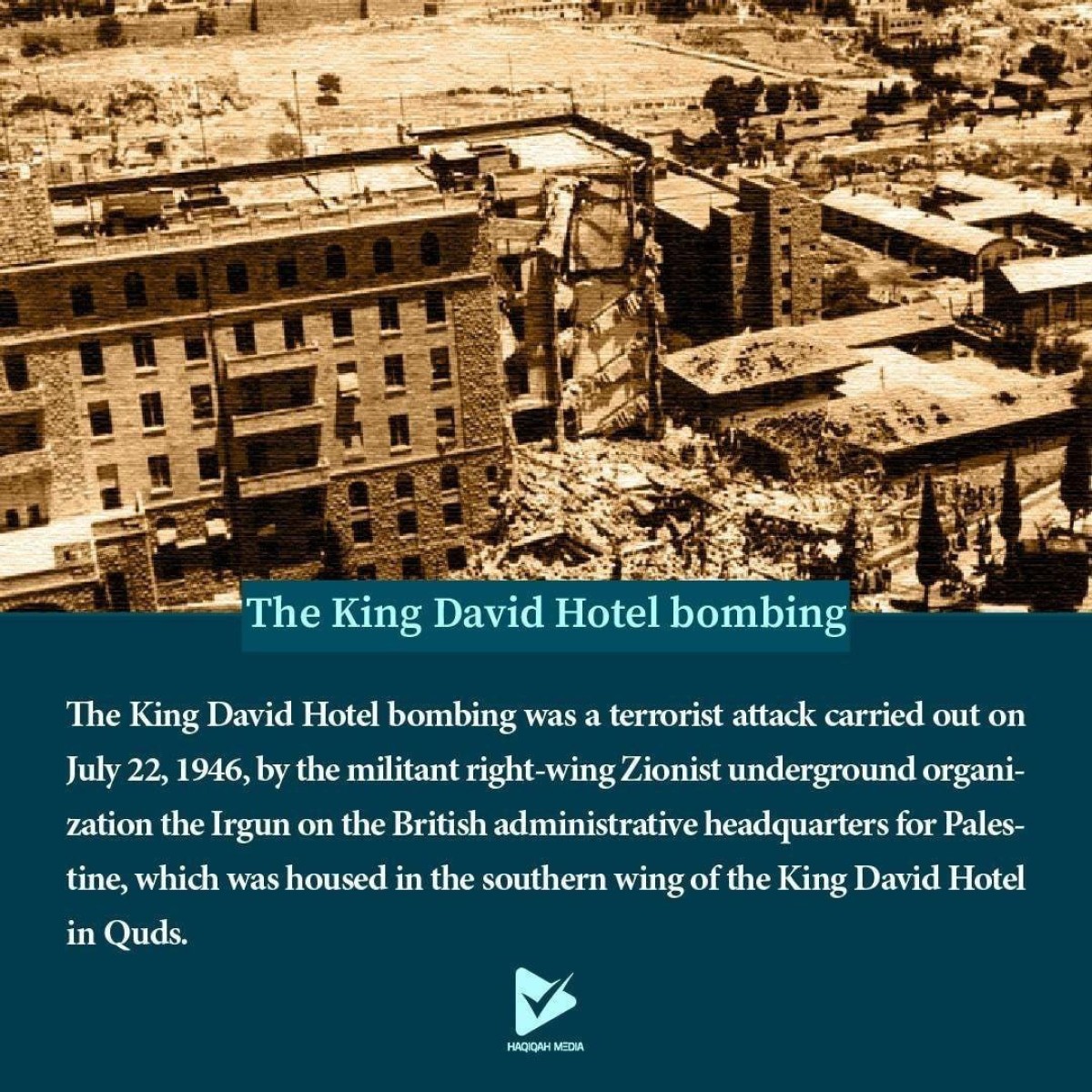 The King David Hotel bombing 1