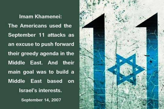 The Americans used the September 11 attacks as an excuse to push forward their greedy agenda in the Middle East 1