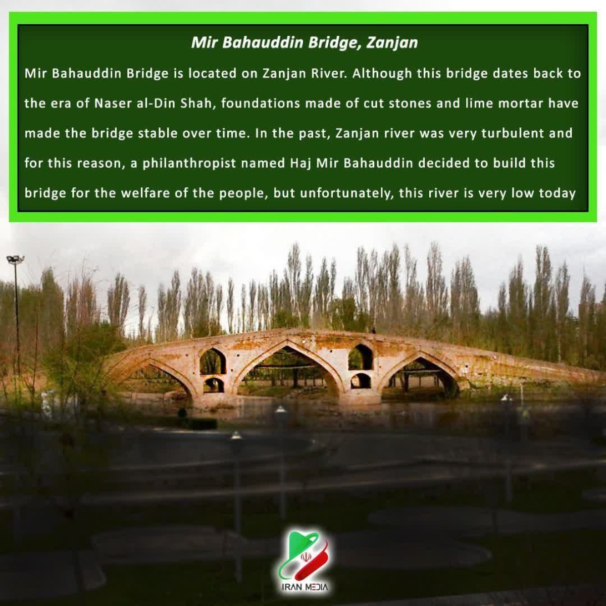 Mir Bahauddin Bridge Zanjan