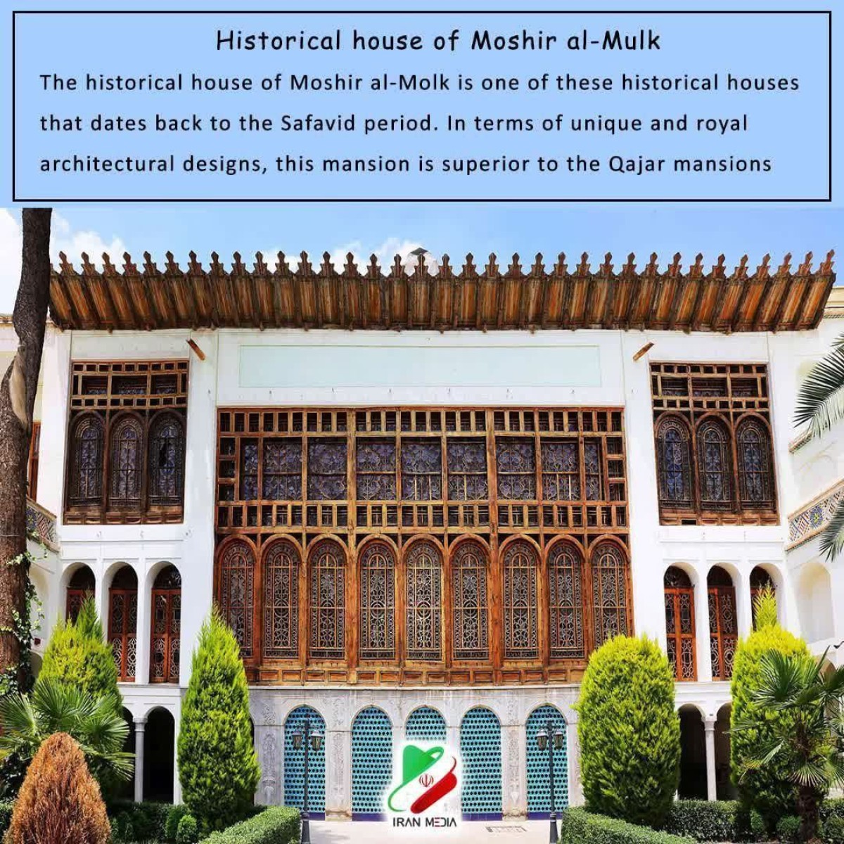 Historical house of Moshir al-Mulk