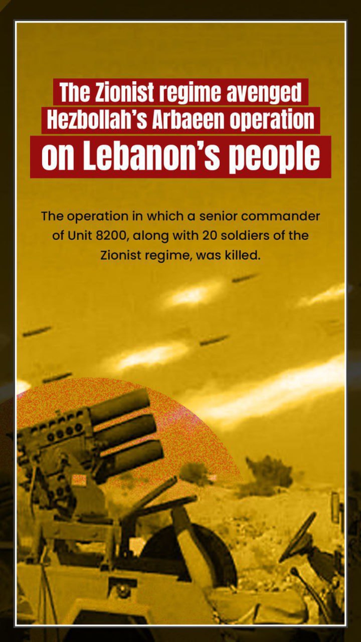 The Zionist regime avenged Hezbollah's Arbaeen operation on Lebanon's people