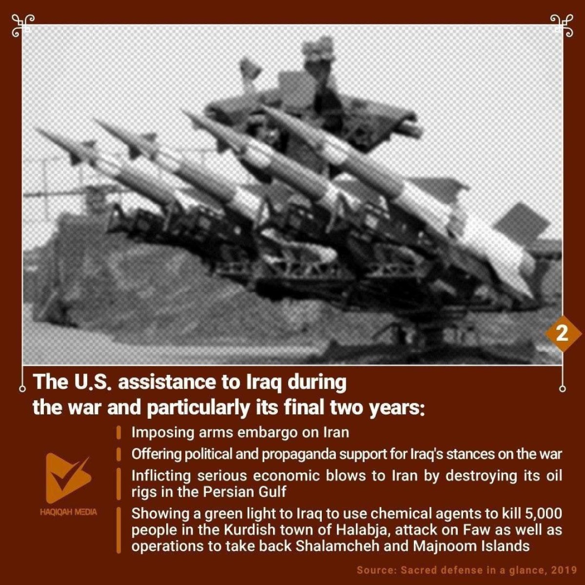 The U.S. assistance to Iraq during the war and particularly its final two years number 2