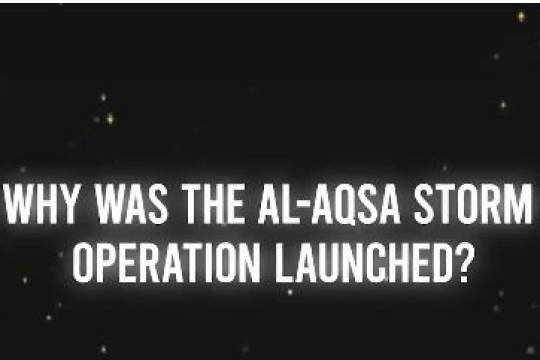 Why was the Al-Aqsa Storm Operation Launched