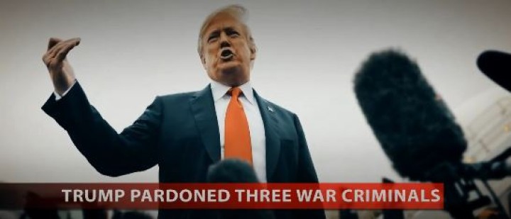 TRUMP PARDONED THREE WAR CRIMINALS