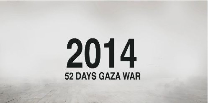 2014 _52 DAYS GAZA WAR