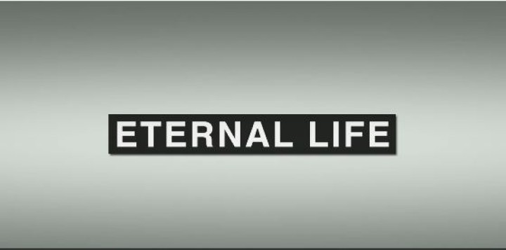 ETERNAL LIFE