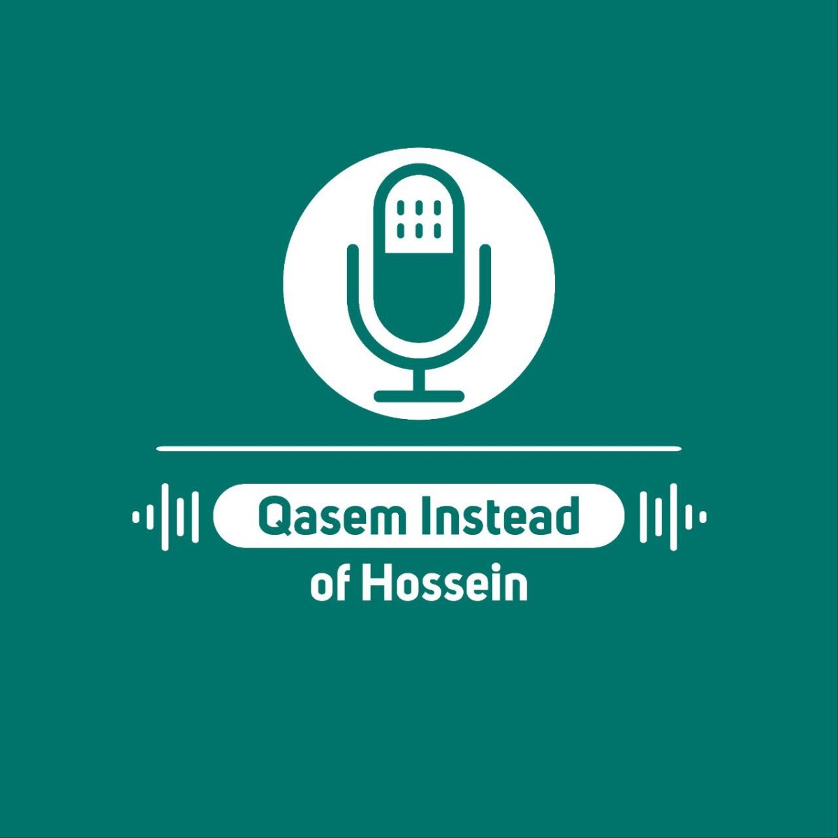 Qasem Instead of Hossein