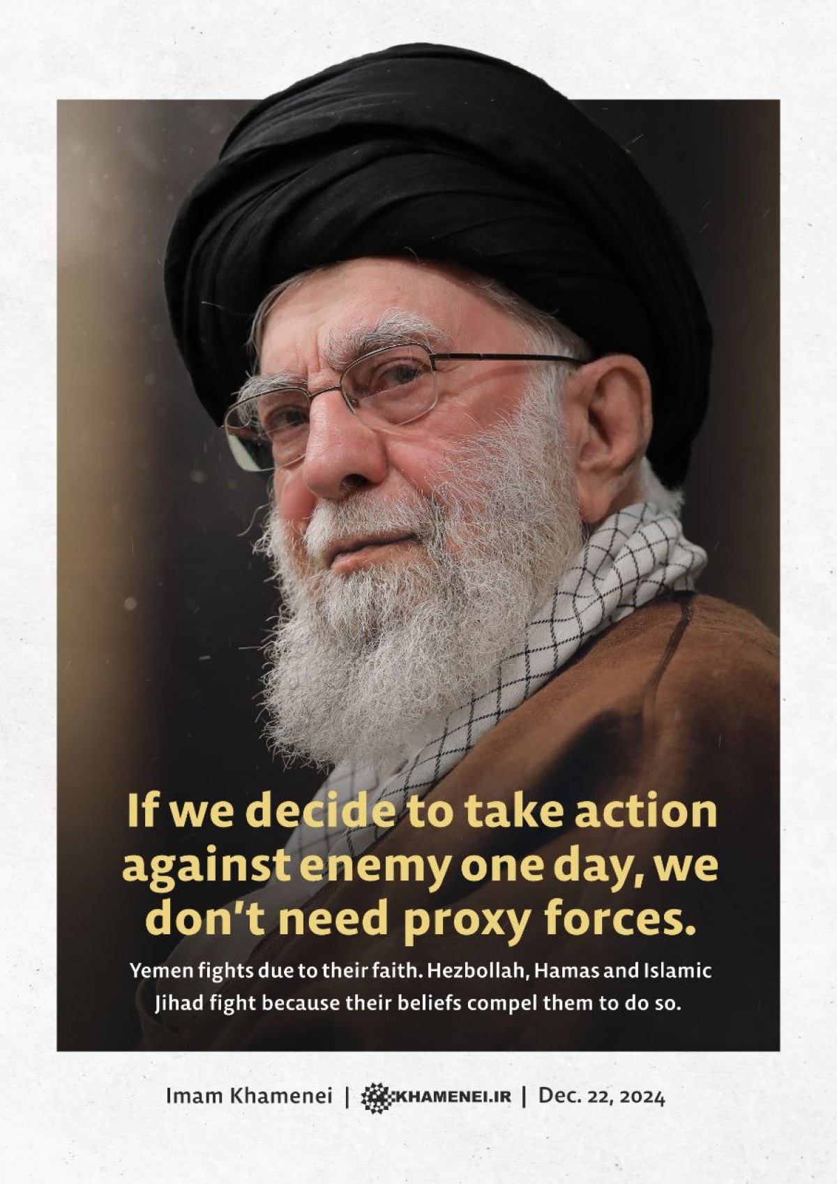 If we decide to take action against enemy one day, we don’t need proxy forces