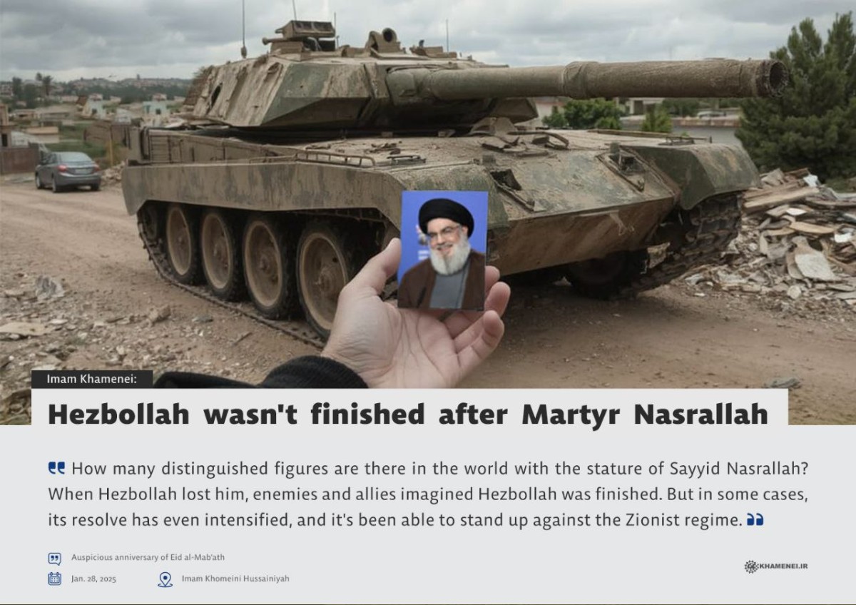 Hezbollah wasn't finished after Martyr Nasrallah