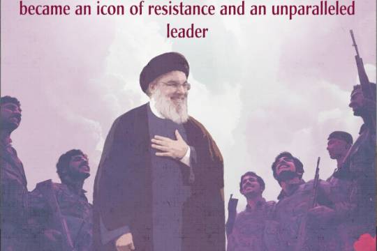The history of Sayyed Hassan Nasrallah is the history of a nation that never once knew defeat