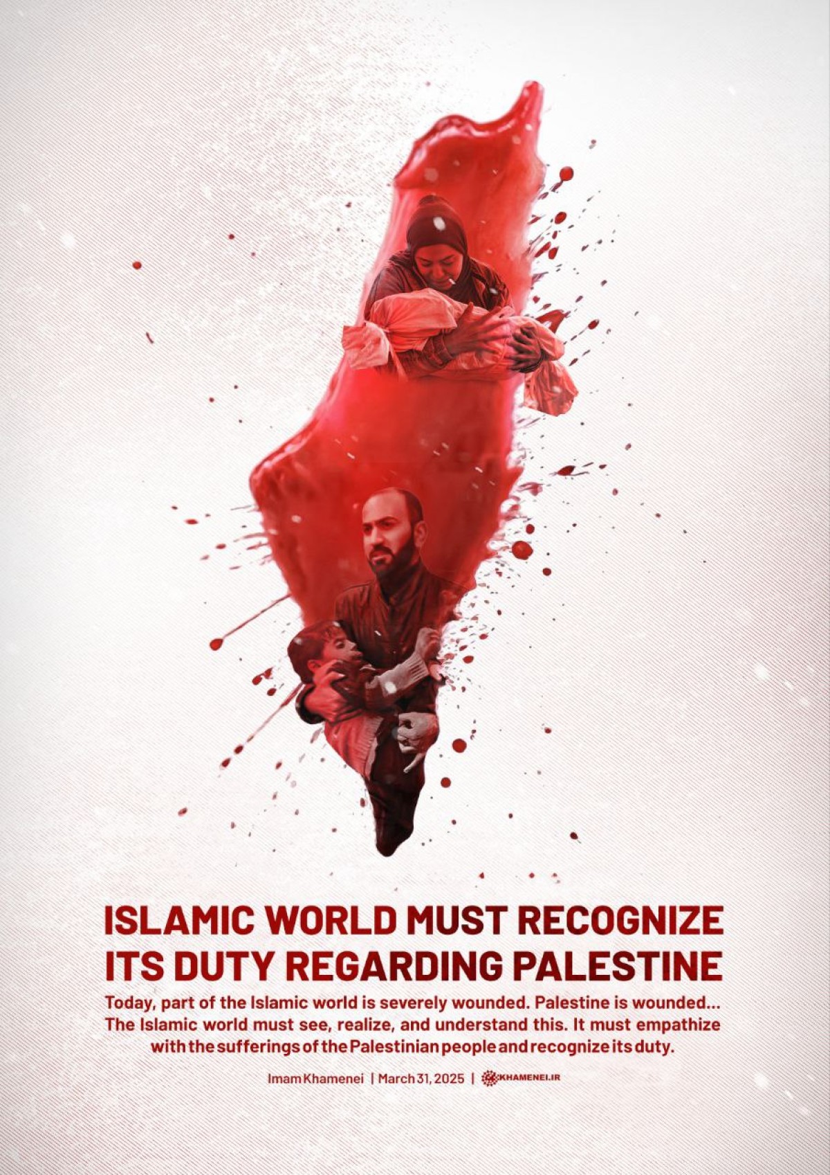 Islamic world must recognize its duty regarding Palestine