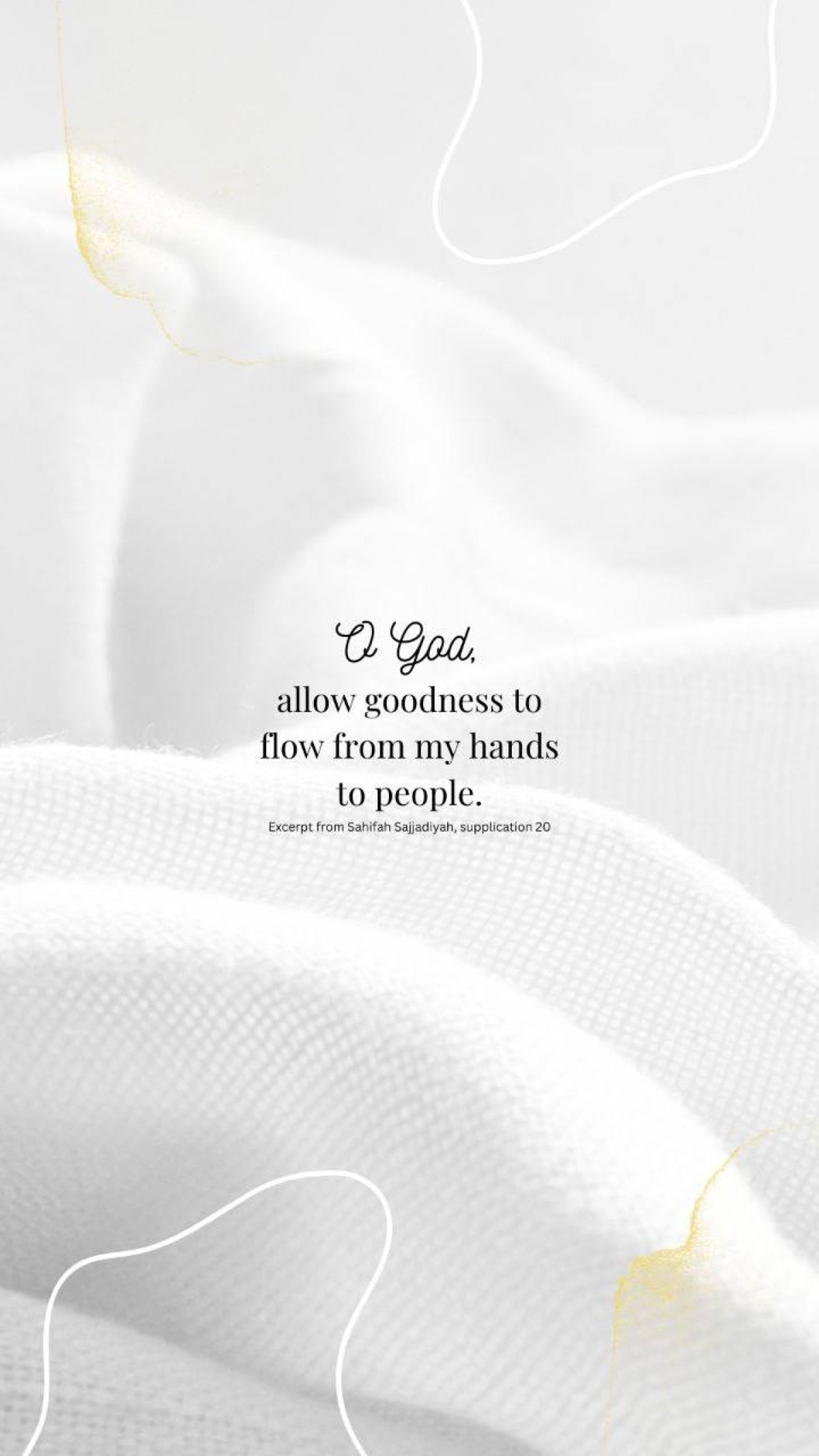 O God, allow goodness to flow from my hands to people