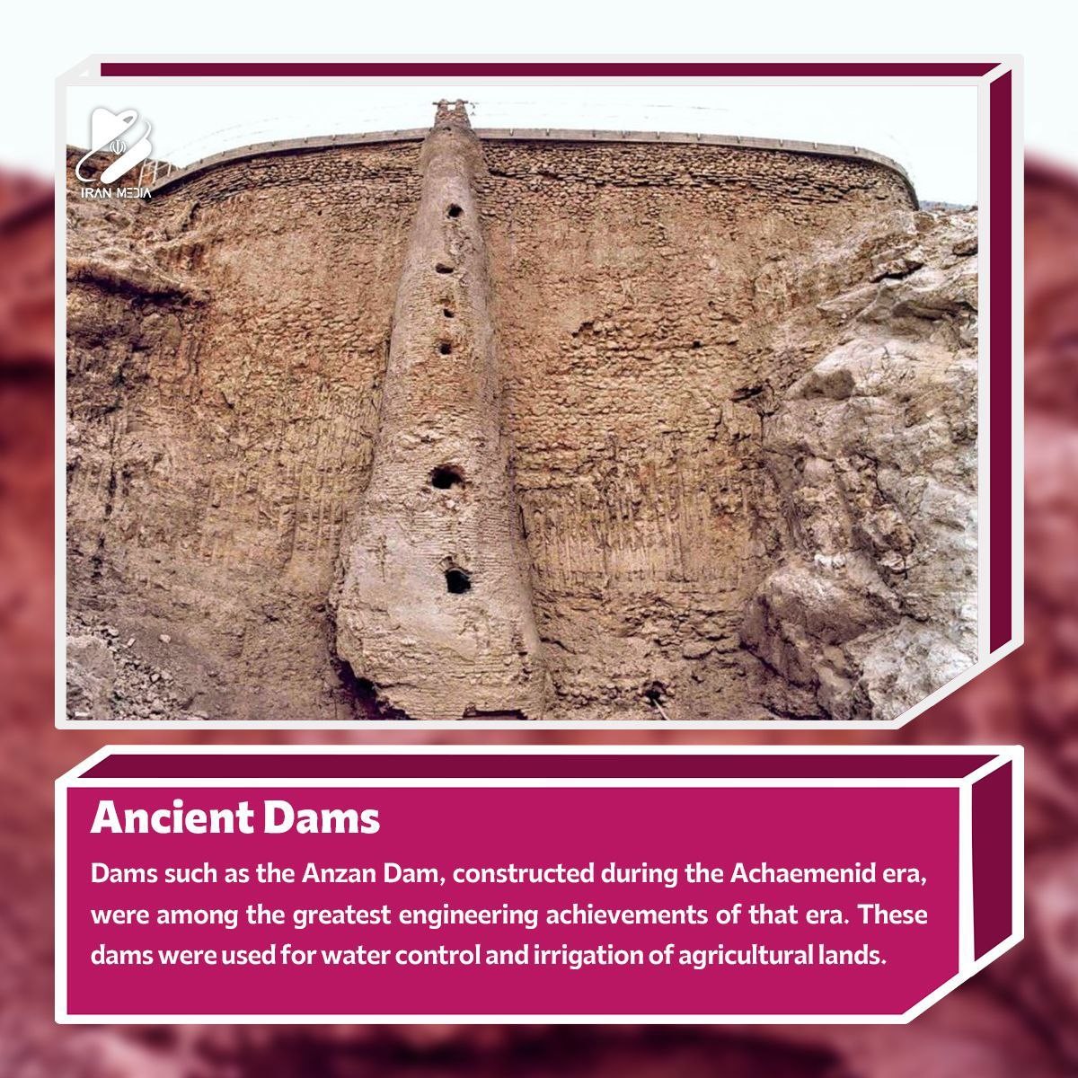 Ancient Dams