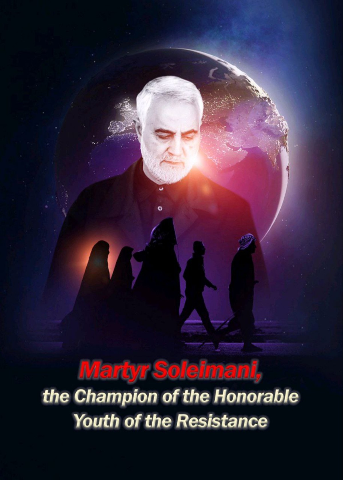 Martyr Soleimani, the Champion of the Honorable Youth of the Resistance