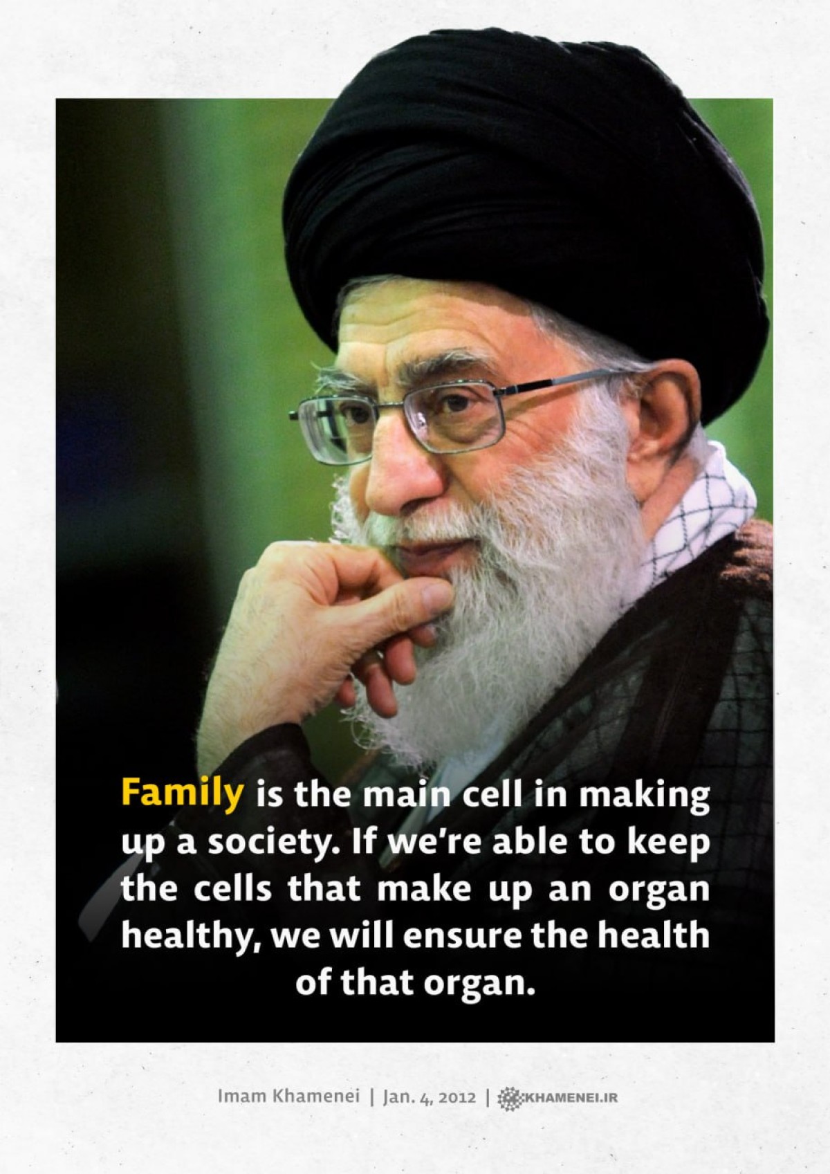 Family is the main cell in making up a society