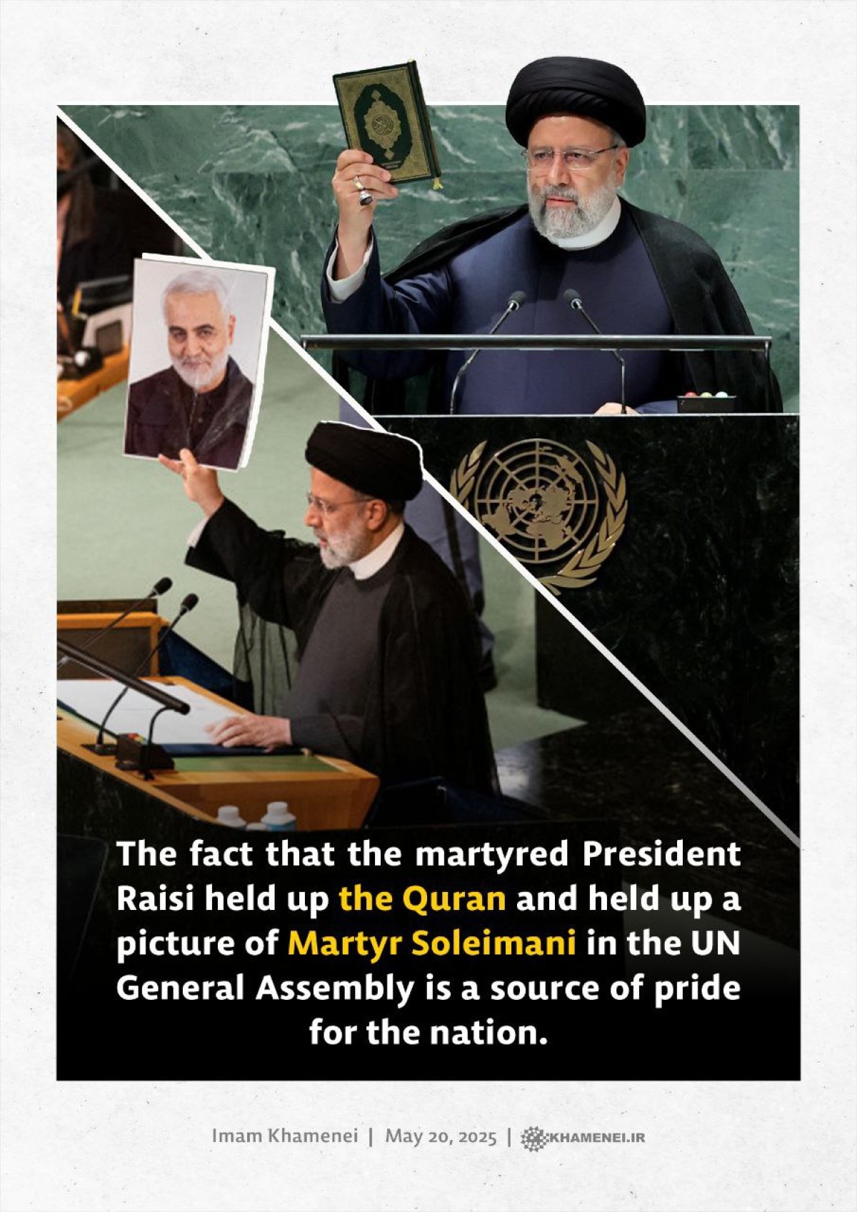 The fact that the martyred President Raisi held up the Quran