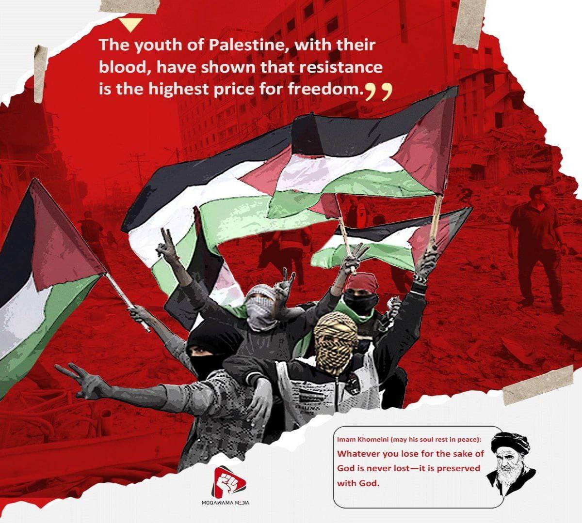 The youth of palestine, with their blood, have shown that resistance is the highest price for freedom