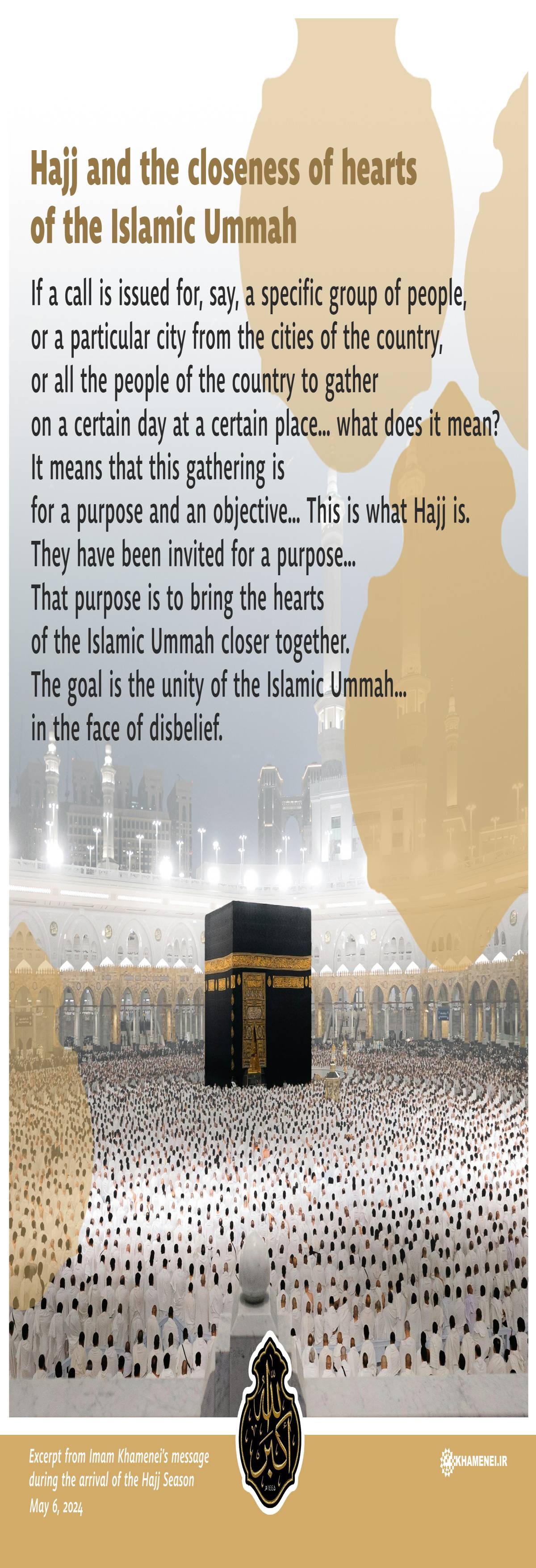 Hajj and the closeness of hearts of the Islamic Ummah