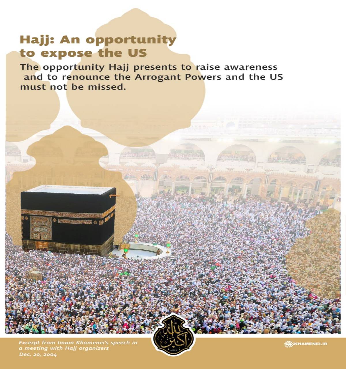 Hajj: An opportunity to expose the US