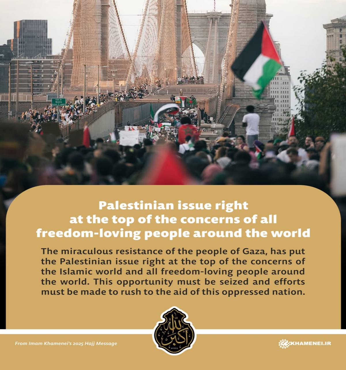 Palestinian issue right at the top of the concerns of all freedom-loving people around the world