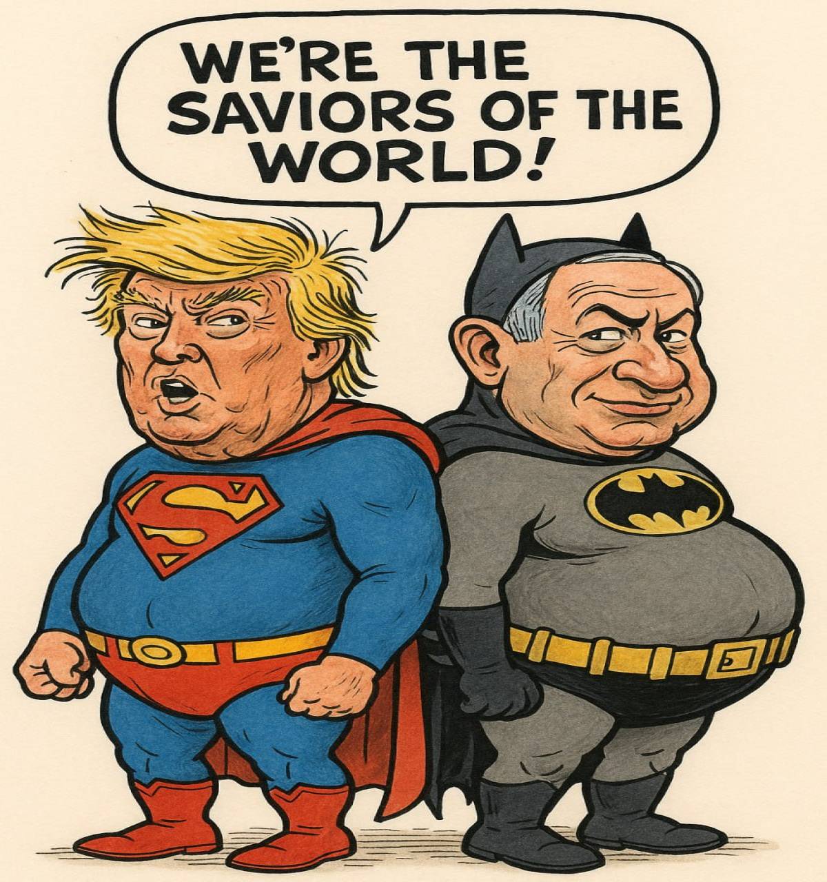 WE'RE THE SAVIORS OF THE WORLD!