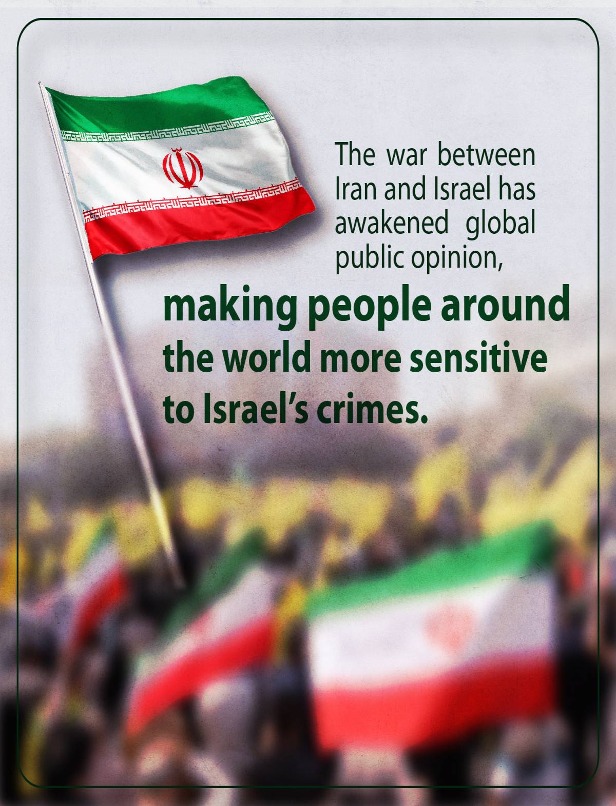 The war between Iran and Israel has awakened global public opinion