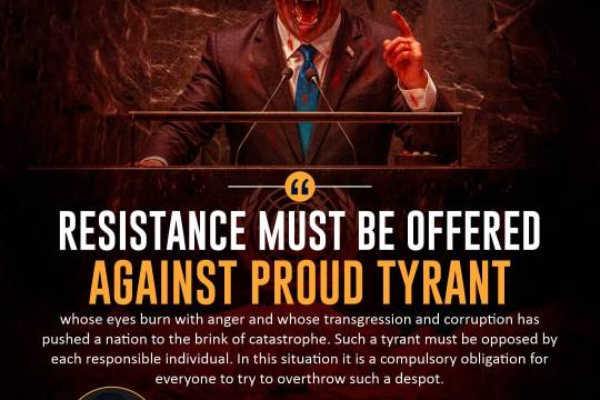 Resistance must be offered against proud tyrant