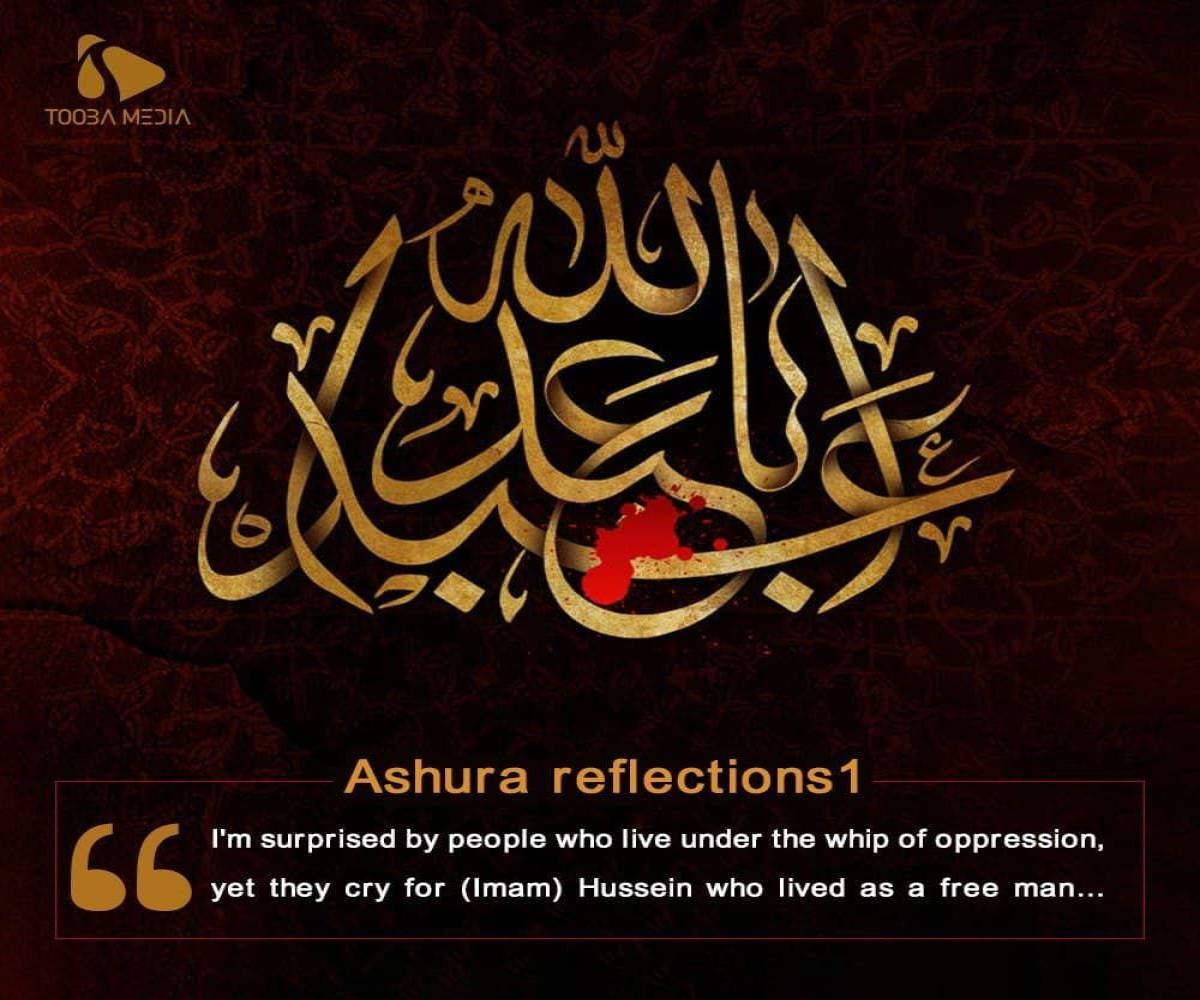 Ashura reflections
