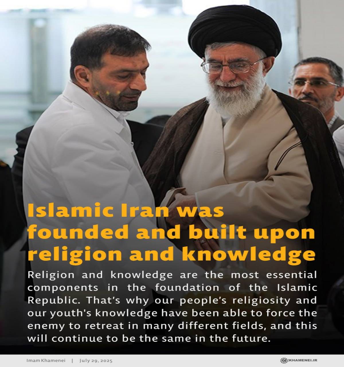 Islamic Iran was founded and built upon religion and knowledge